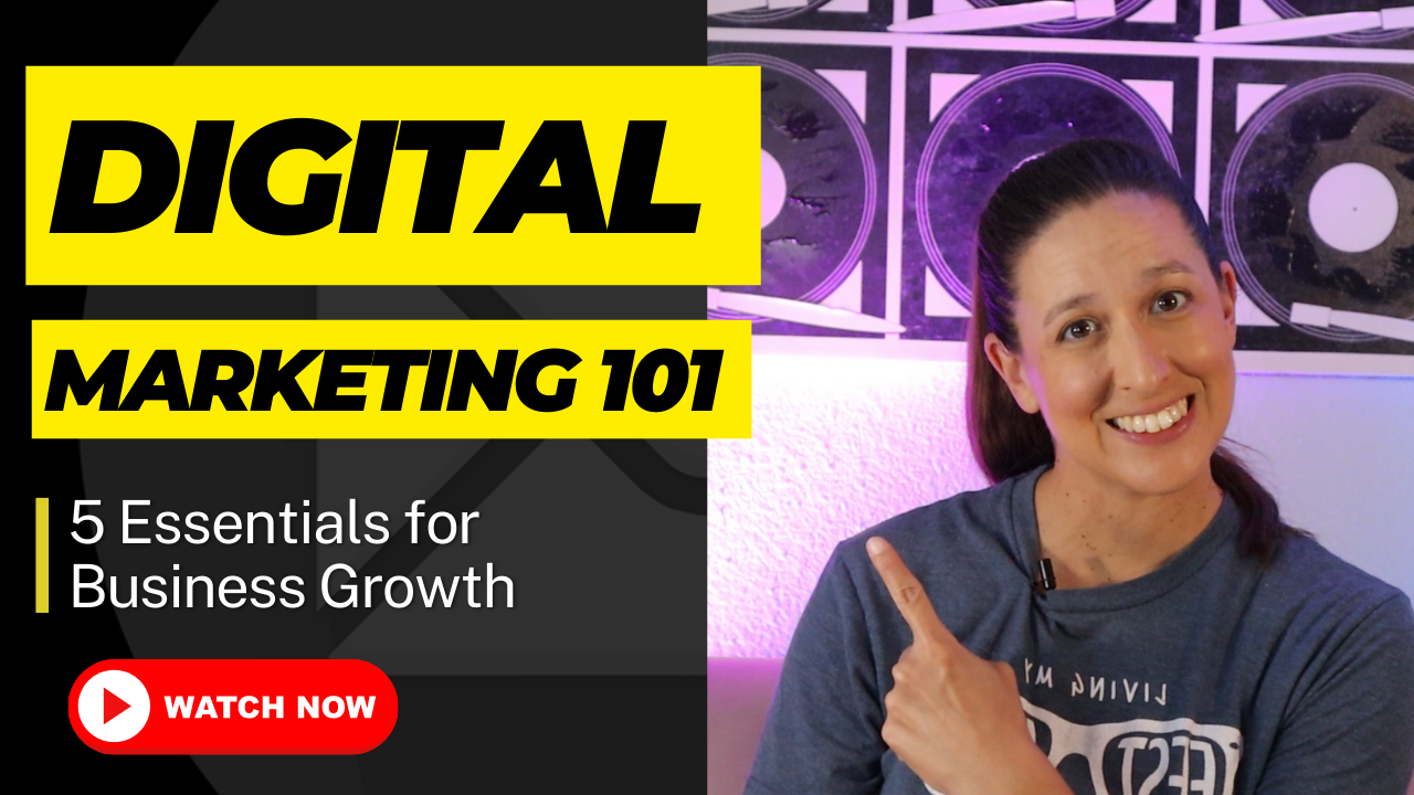 Digital Marketing 101